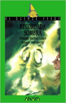 Recordada sombra