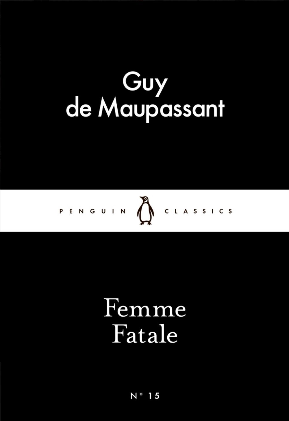 Femme Fatale / Книга на Английском | Maupassant Guy de