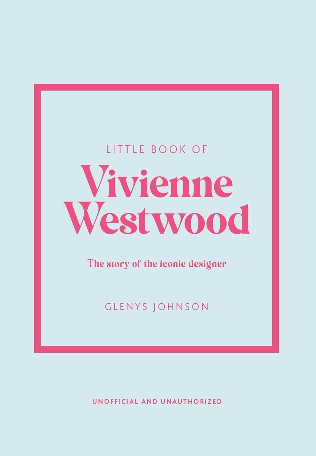 Little Book of Vivienne Westwood Маленькая книга Вивьен Вествуд /Книги на английском языке