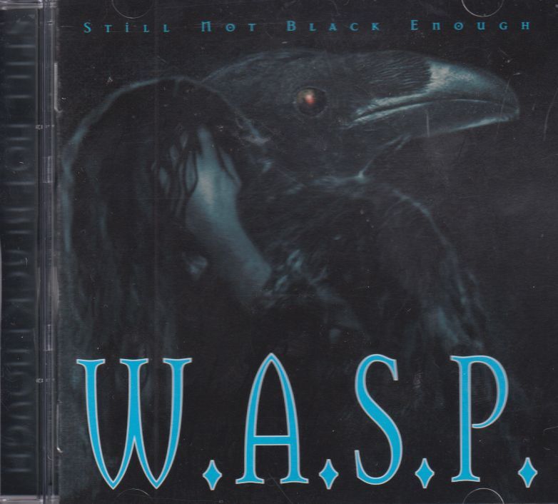 W.A.S.P. - Still Not Black Enough (1995/2024) Переиздание 8-page