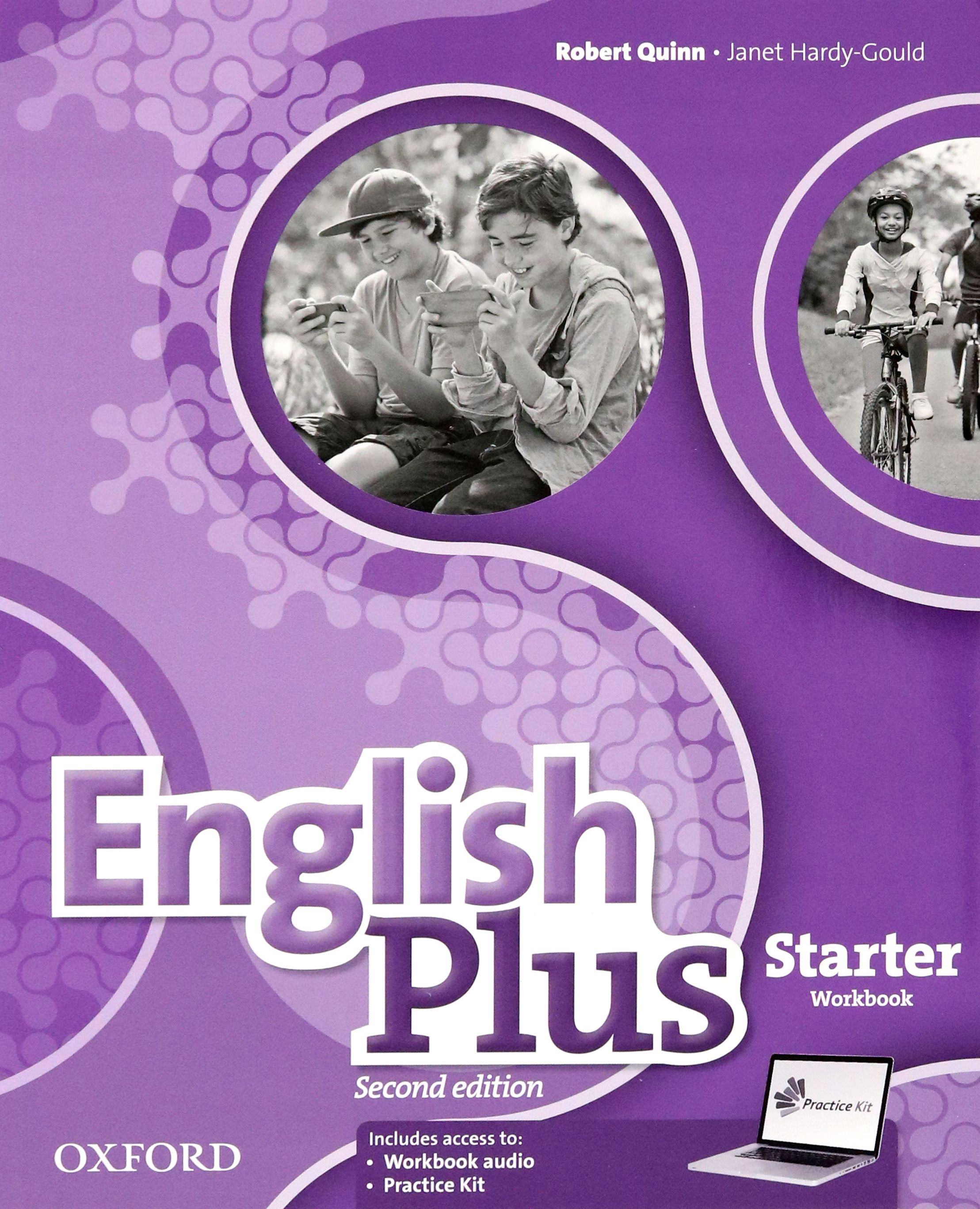 Инглиш плюс. English Plus Starter 2nd Edition. English Plus 2nd Edition Starter Workbook. English Plus second Edition 1 Workbook-Practice Kit. English Plus Starter 2nd Edition student's book.