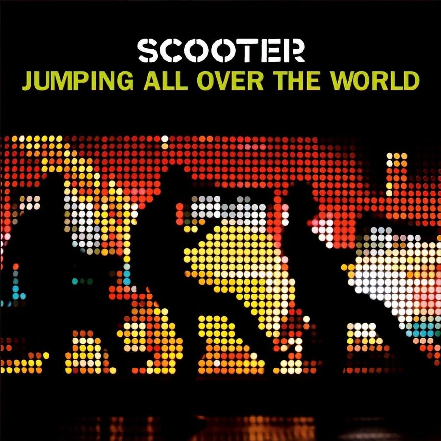 All over the world we. Scooter jumping all over the World. Jumping all over the World. Scooter jumping all over the World 2007. Scooter синглы.