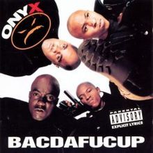 Onyx - Bacdafucup (CD диск)