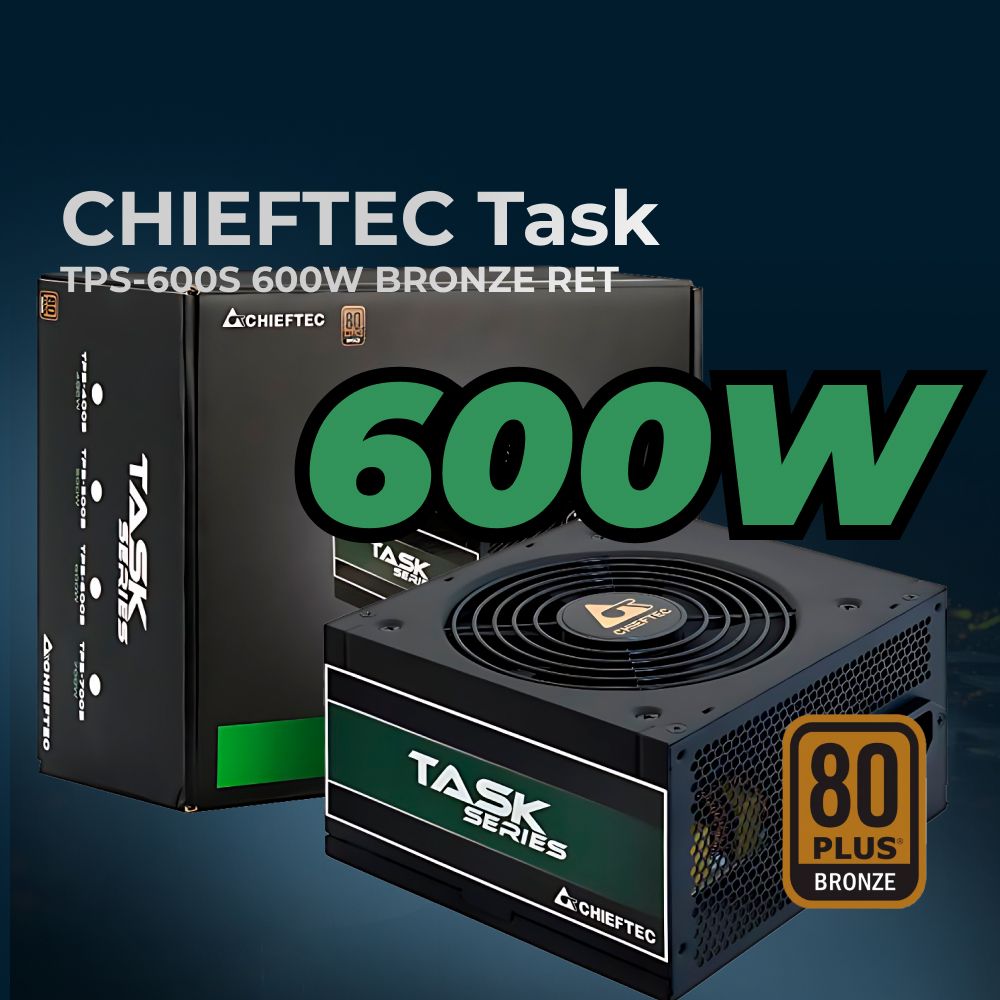 Блок питания для ПК Chieftec Task TPS-600S (ATX 2.3, 600W, 80 PLUS BRONZE, Active PFC, 120mm fan) Retail