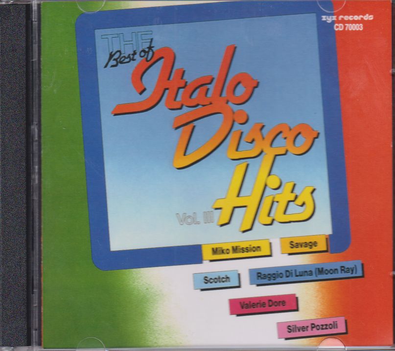 Italo disco 6. The best of italo disco vol 7. Zyx italo disco spacesynth collection 7. Italo disco 6. The best of italo disco hits, vol.