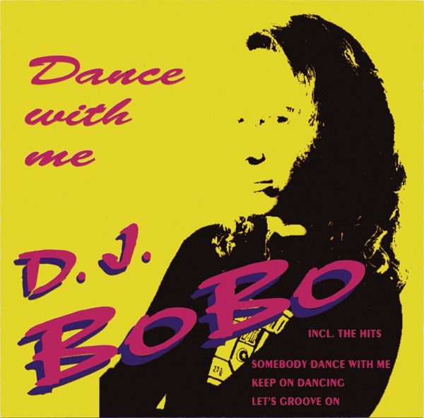 DJ BoBo - Dance With Me (1993/2023) (переиздание)