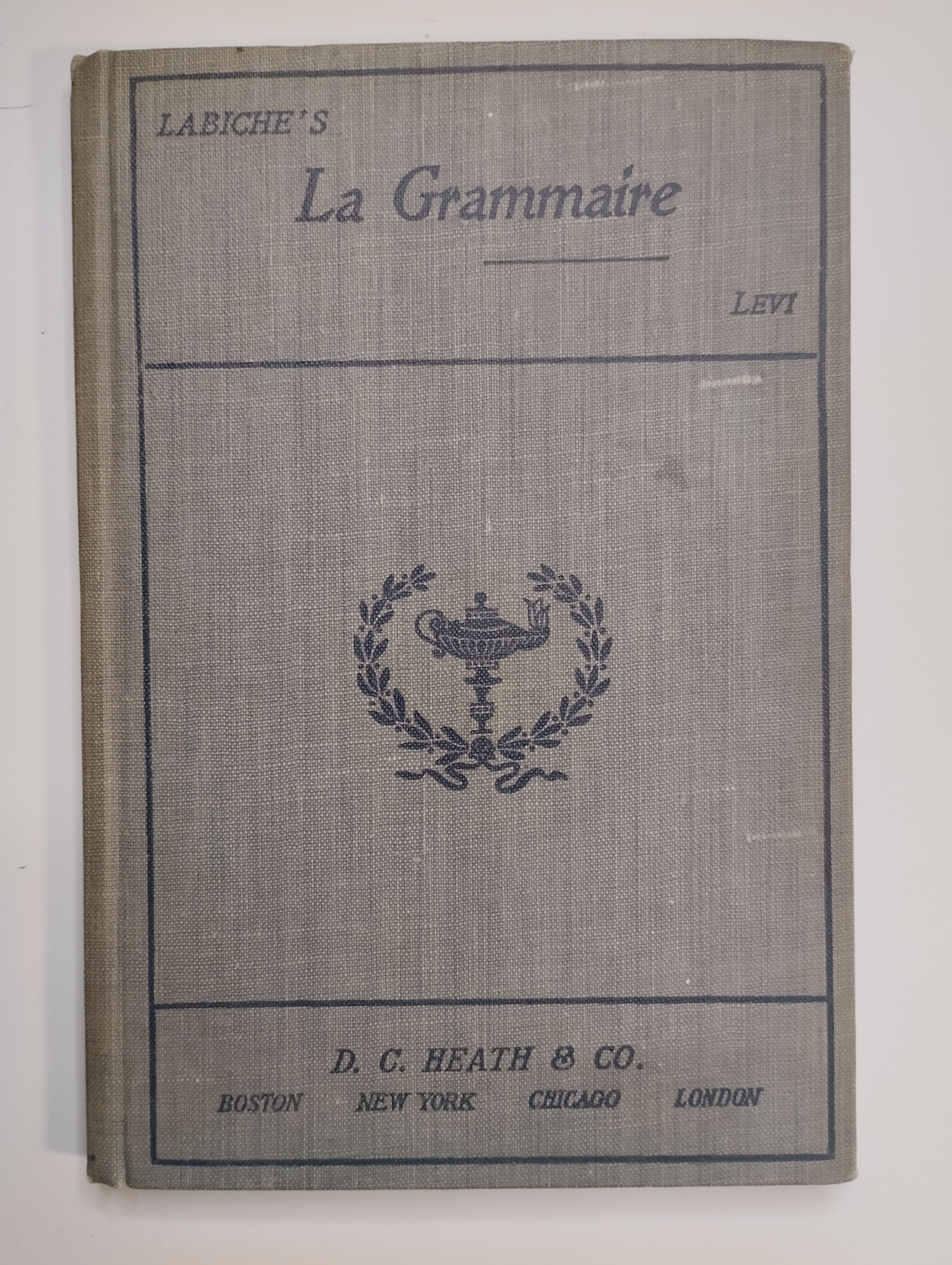 Labiche's. La Grammaire / Грамматика. 1906 год (книга на французском языке) | Лабиш Эжен