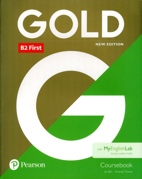 Gold. New Edition. First. Coursebook with MyEnglishLab / Учебник ...