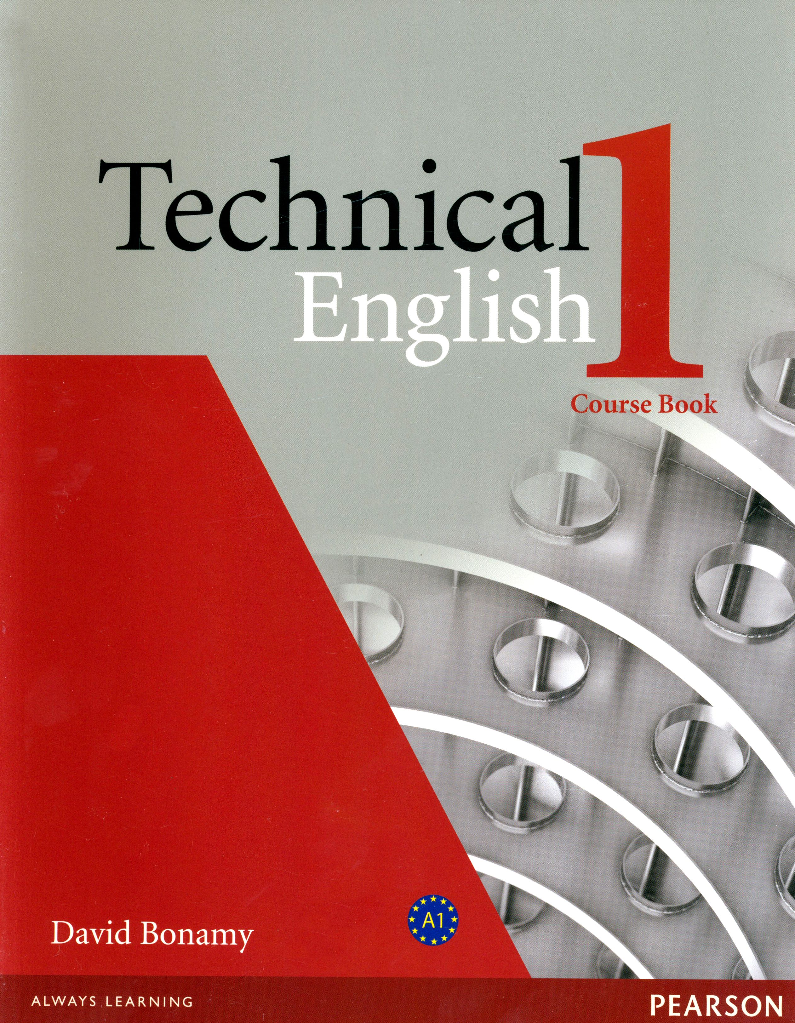 Technical English 1. Elementary. Coursebook / Учебник | Bonamy David