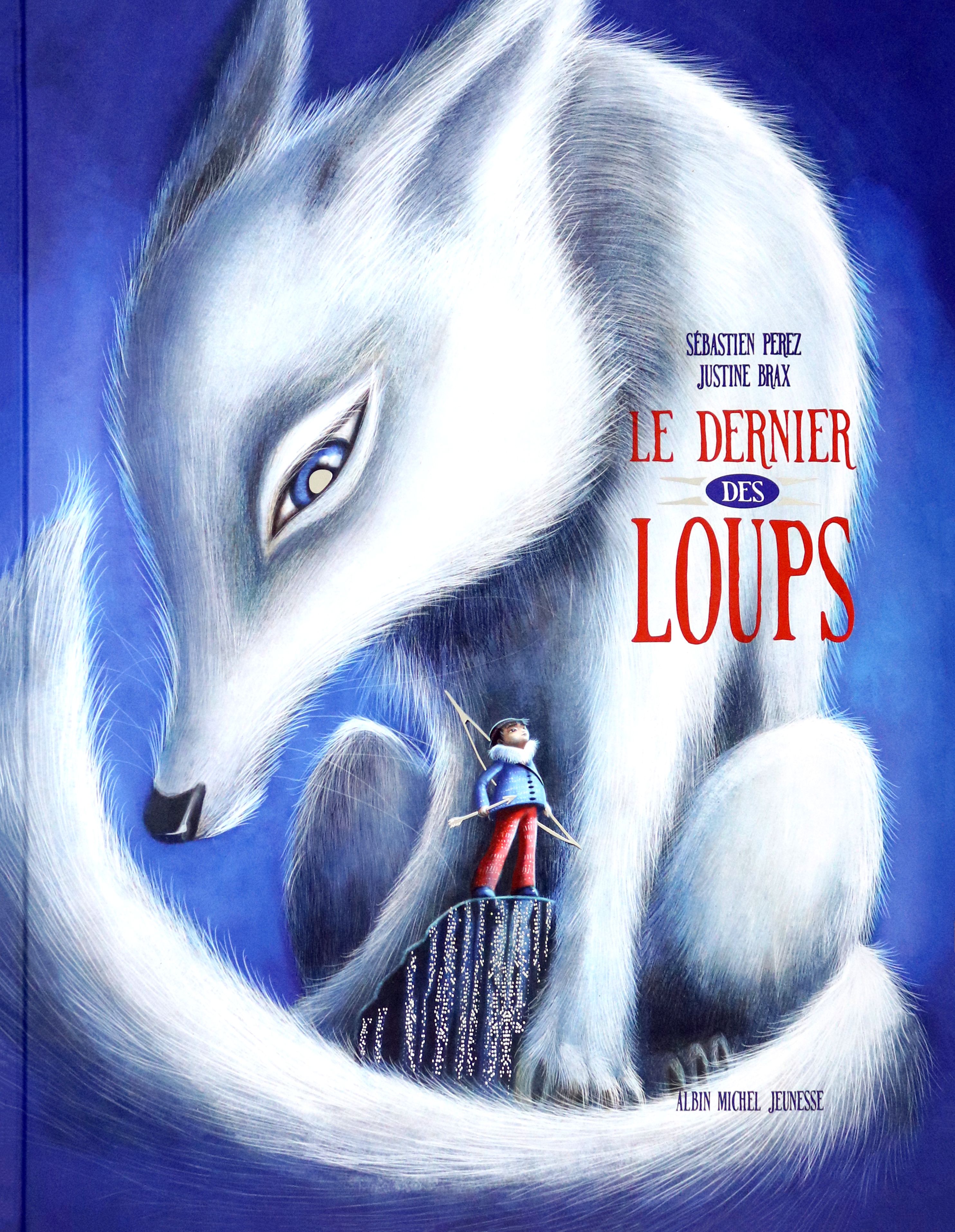 Le Dernier des loups / Книга на Французском