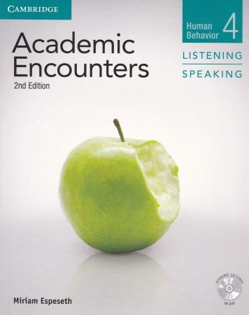 Academic Encounters Second Edition 4 Human Behaviour Listening and Speaking with DVD