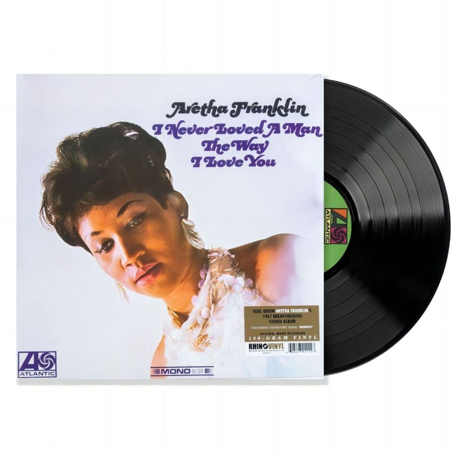 Виниловая Пластинка Aretha Franklin - I Never Loved A Man The Way I Love You