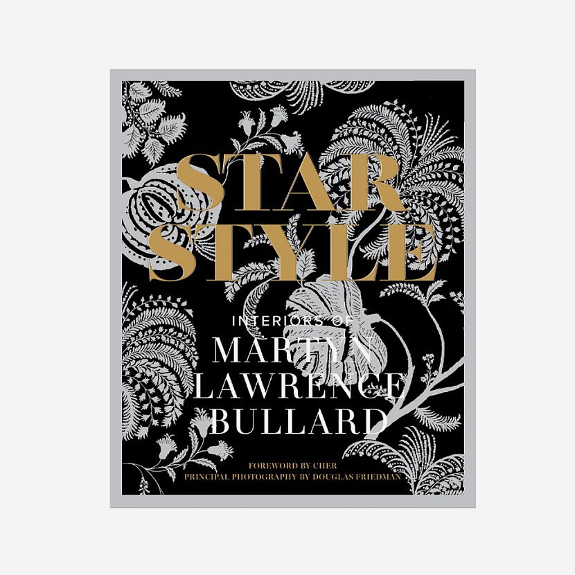 Star Style: Interiors of Martyn Lawrence Bullard (Signature Edition) Книга