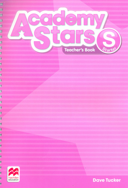 Academy Stars. Starter. Teacher's Book Pack / Книга для учителя ...