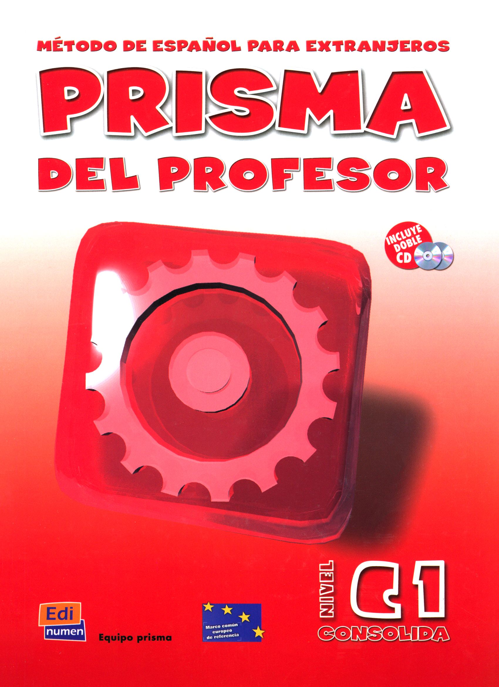 Prisma c1. Призма учебник испанского. Prisma c1 libro de ejercicios. Автор книги Призмы.