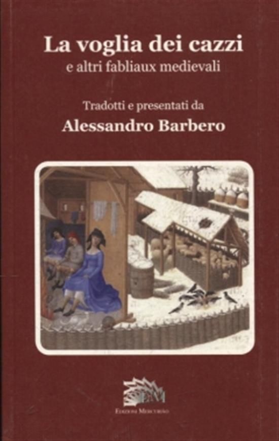 La Voglia dei cazzi e altri fabliaux medievali