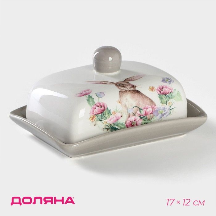 Маслёнка Доляна "Зайка", 17х12х8,5 см / 4826222