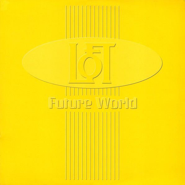 Loft - Future World (1995/2024) Переиздание (Легенда 90х)