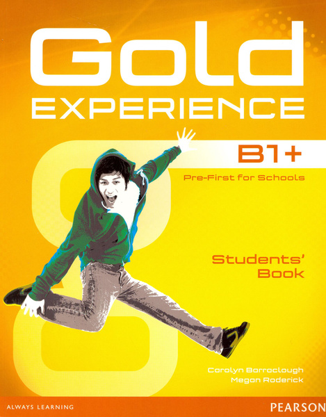 Gold Experience B1+. Students' Book (+DVD) / Учебник | Roderick Megan ...