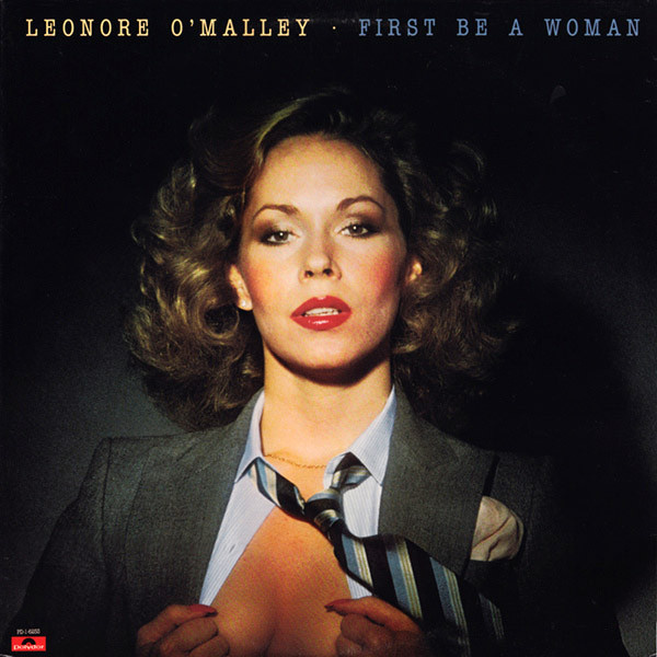 Leonore O'Malley - First Be A Woman (1 CD-Audio, Россия 1980 ...