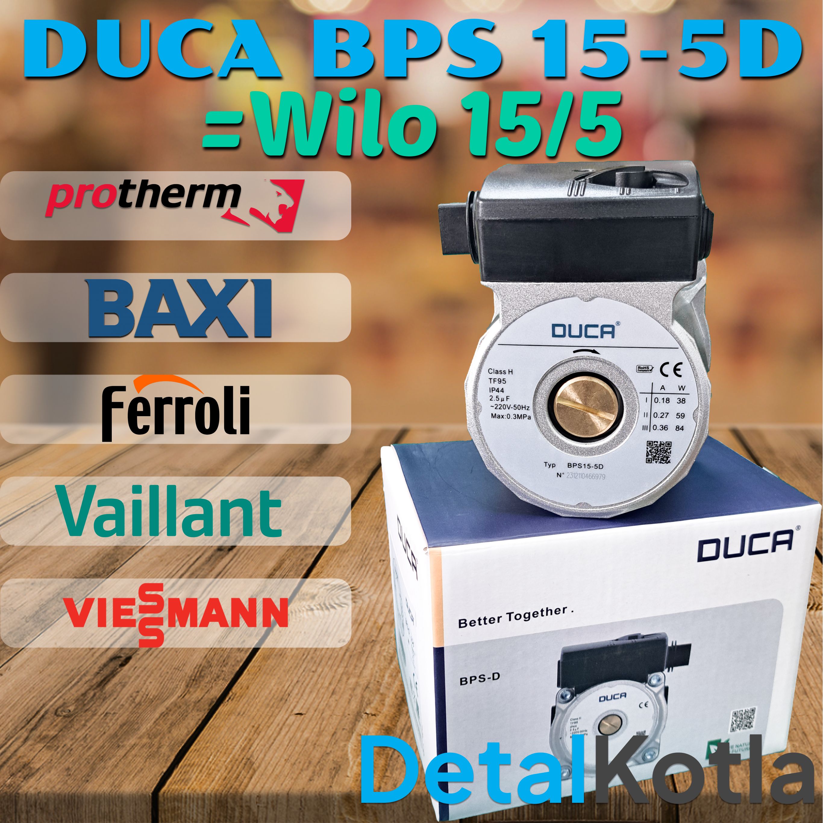 Циркуляционный насос Duca BPS15-5D (Wilo KSL 15/5-3 скорости) для BAXI, Protherm, Viessmann, Ferroli, Vaillant 5698260, 0020023217, 7856848.DV. Бакси Протерм Висман Ферроли Вайлант