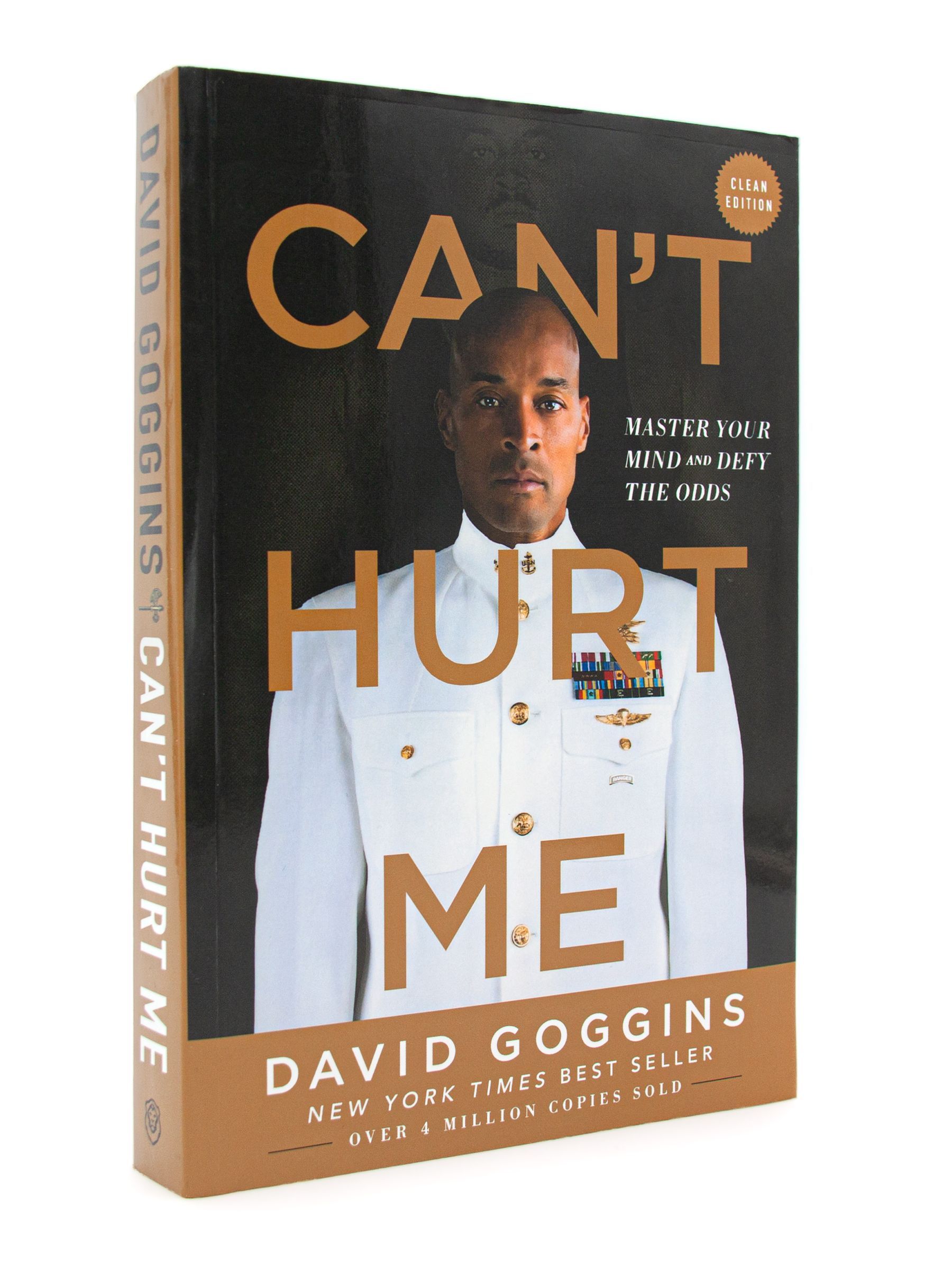 David Goggins. Can't Hurt Me: Master Your Mind and Defy the Odds. Clean Edition