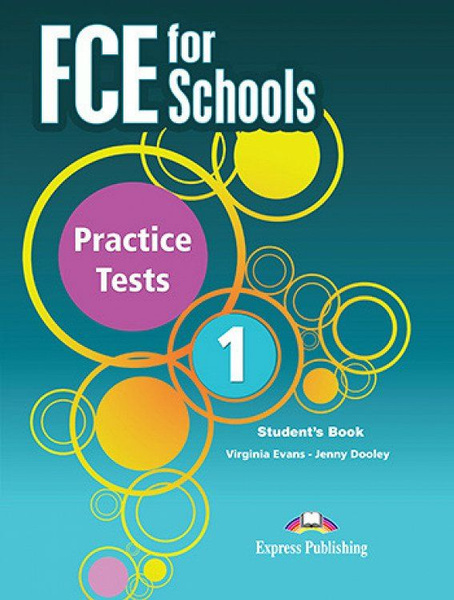 FCE for Schools. Practice Tests 1. Сборник тестов | Эванс Вирджиния ...