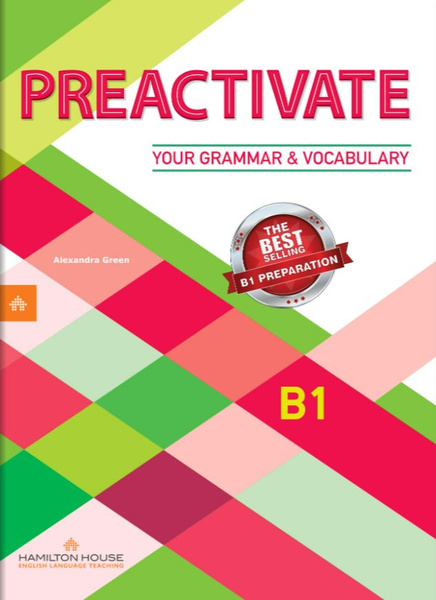 Preactivate Your Grammar and Vocabulary B1 / Учебник английского языка ...