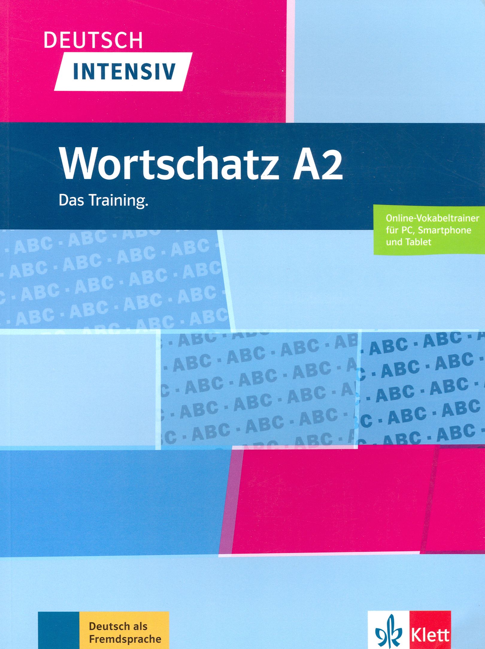 Grammatik 1. Wortschatz b2. Немецкий b Grammatik. Deutsch intensiv b1 Wortschatz. Wortschatz a1 немецкий.