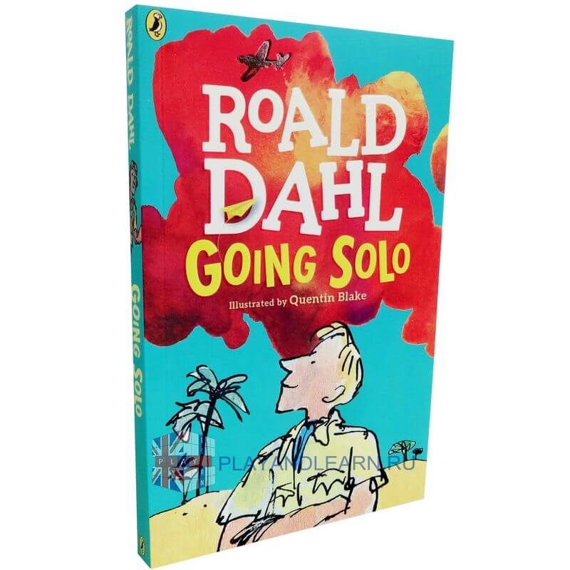 Книга на английском языке Роальда Даля Roald Dahl Going Solo