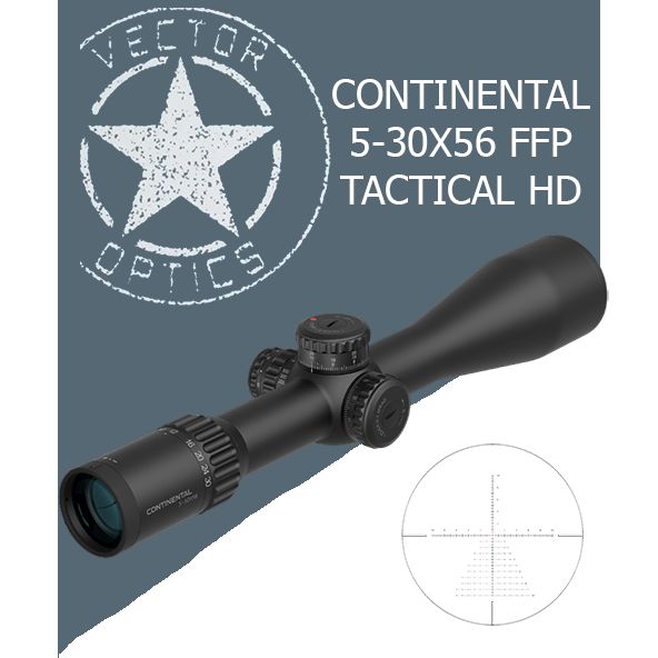 ОПТИЧЕСКИЙ ПРИЦЕЛ Vector Optics CONTINENTAL 5-30Х56 FFP TACTICAL HD