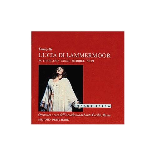 Диск Donizetti & Sutherland & Cioni & Pritchard: Lucia Di Lammermoor (2 CD)