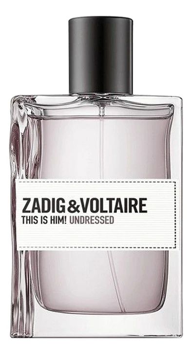 ZADIG&VOLTAIRE THIS IS HIM UNDRESSED Туалетная вода мужская 100 мл ZADIG&VOLTAIRE купить