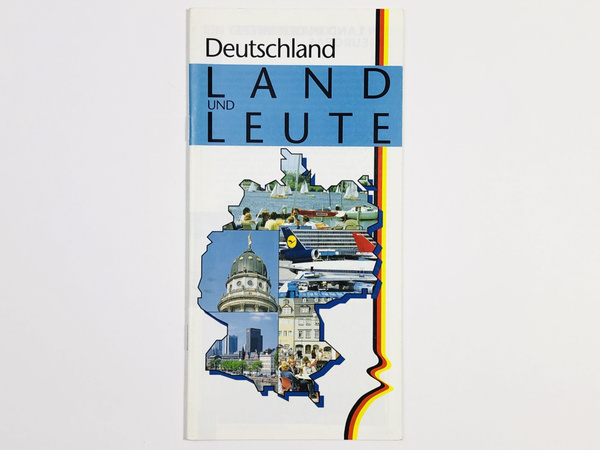 Deutschland: Land und Leute (Германия: страна и люди). Все земли ФРГ