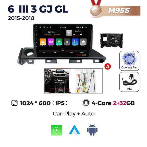 Магнитола Mazda 6 III 3 GJ GL 2015-2018 A, M95S 2/32ГБ, CPU 4 ядра, IPS ...