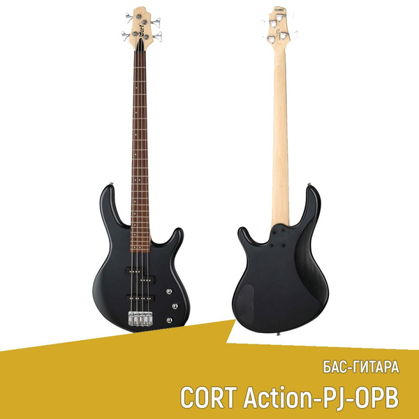 Бас-гитара Cort Action Series Action-PJ-OPB черный - купить с доставкой ...