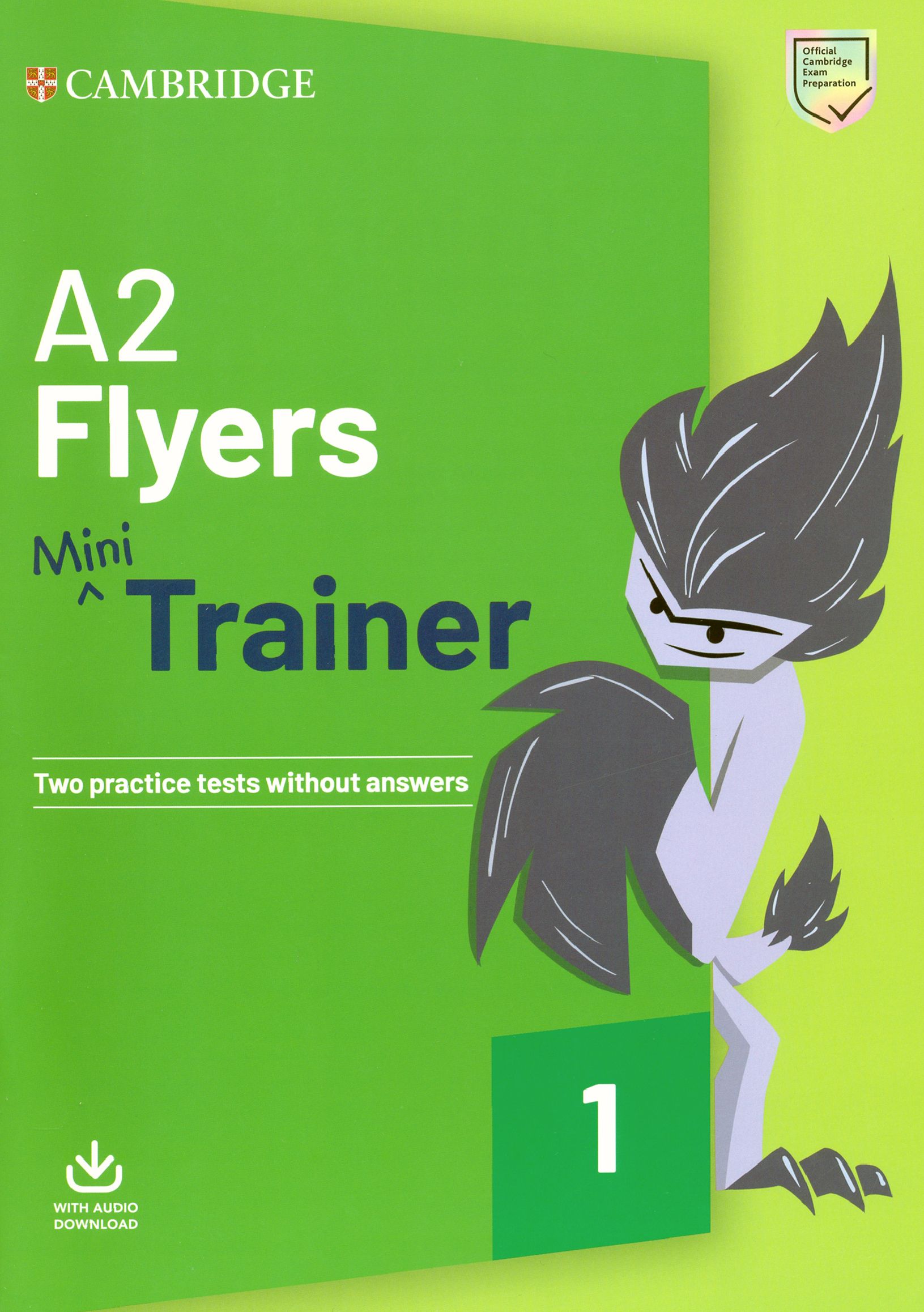 A2 practice tests. Pre a1 Starters Mini Trainer. A2 Trainer Cambridge. Flyers Practice Tests. Flyers Cambridge