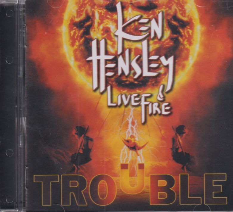 Ken Hensley (ex. Uriah Heep) & Live Fire - Trouble (2013/2024) Переиздание 16-page