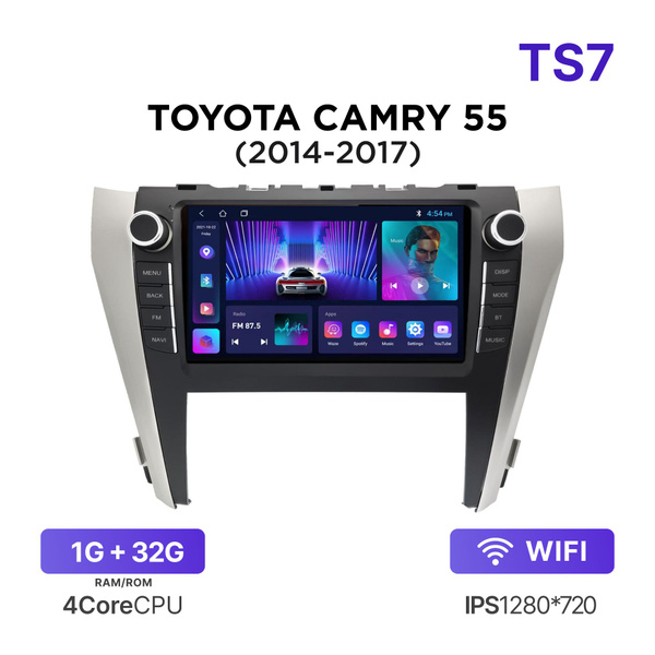 Магнитола TS7 1-32 Гб Android для Toyota Camry XV55 (2014-2017) (Рамка ...