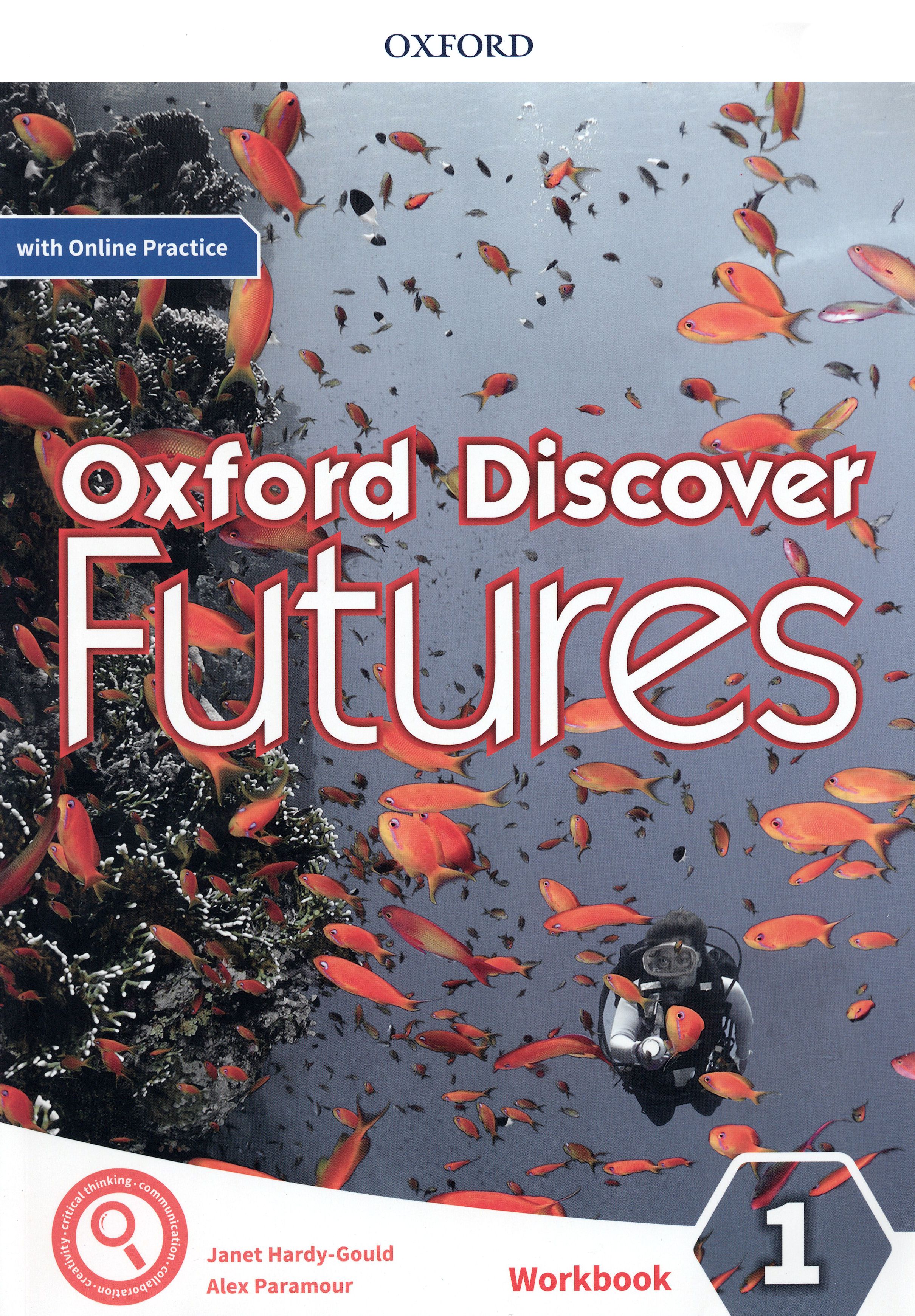 Oxford Futures 1 Workbook. Oxford discover Futures 4 Workbook. Oxford discover Futures. Oxford discover Futures 1. Oxford discover book