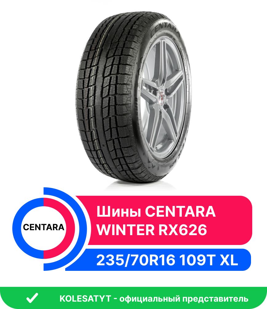 Centara WINTER RX626 Шины  зимние 235/70  R16 109T Нешипованные