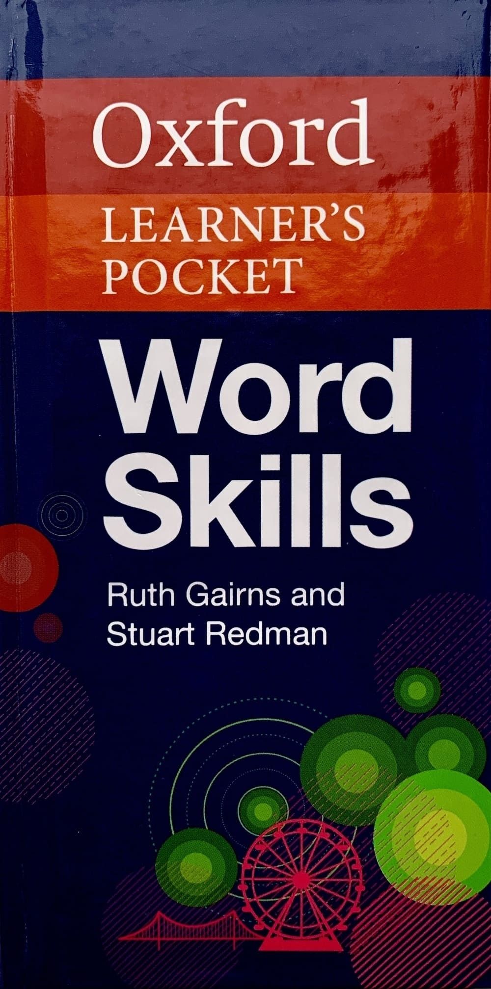 Oxford skills 4. Книга Oxford Word skills. Oxford Vocabulary skills. Ruth Gairns. Oxford Word skills. Idioms and Phrasal verbs Intermediate