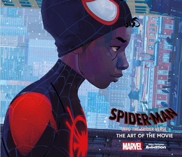 Spider-Man: Into the Spider-Verse -The Art of the Movie | Zahed Ramin