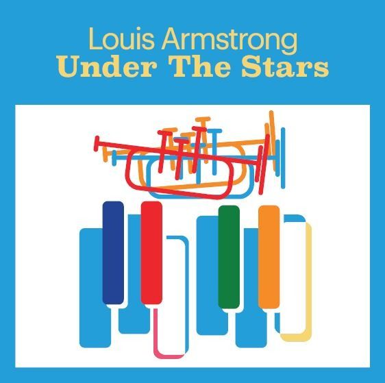 Виниловая пластинка Louis Armstrong Under The Stars LP