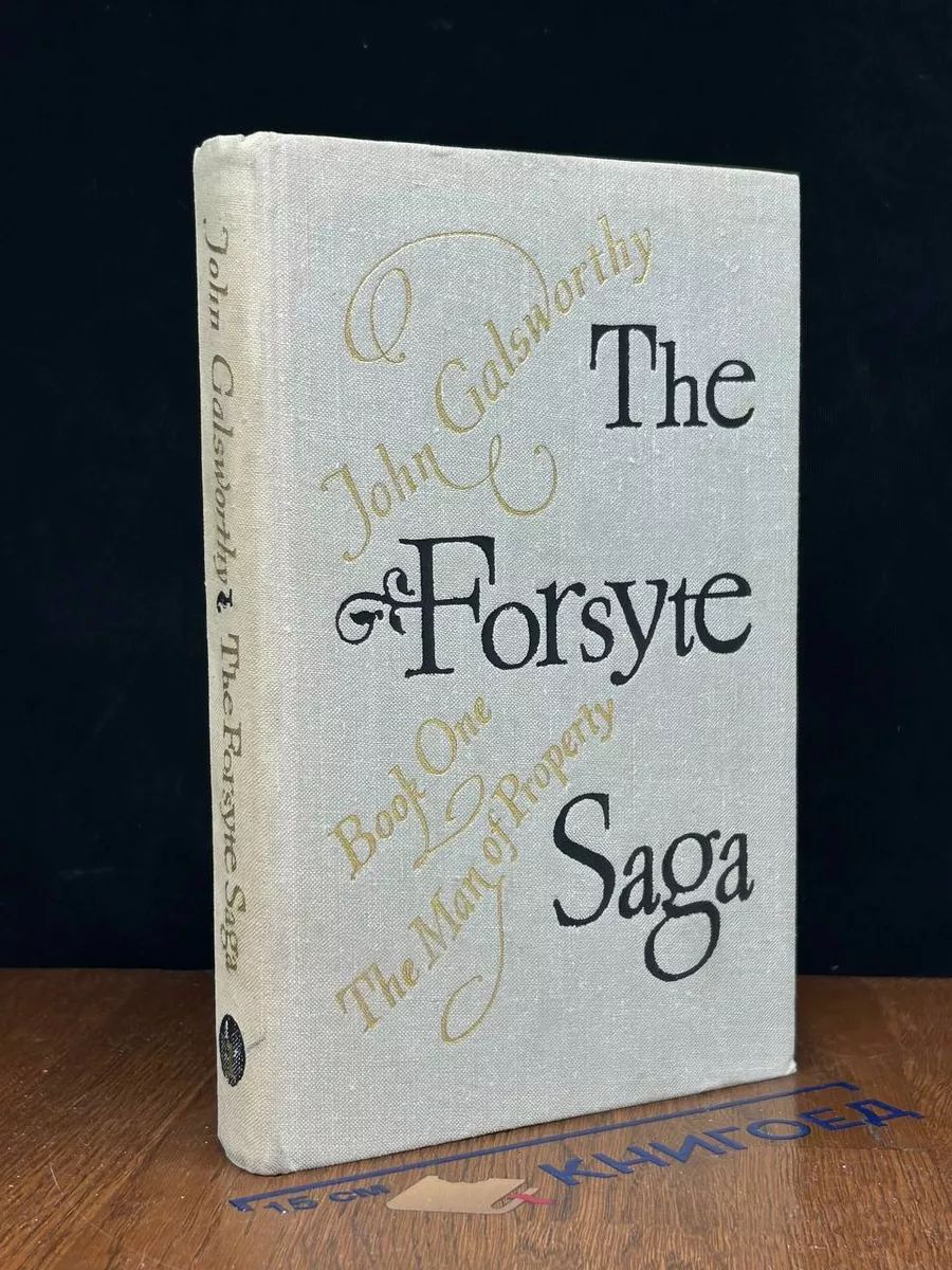 The Forsyte Saga