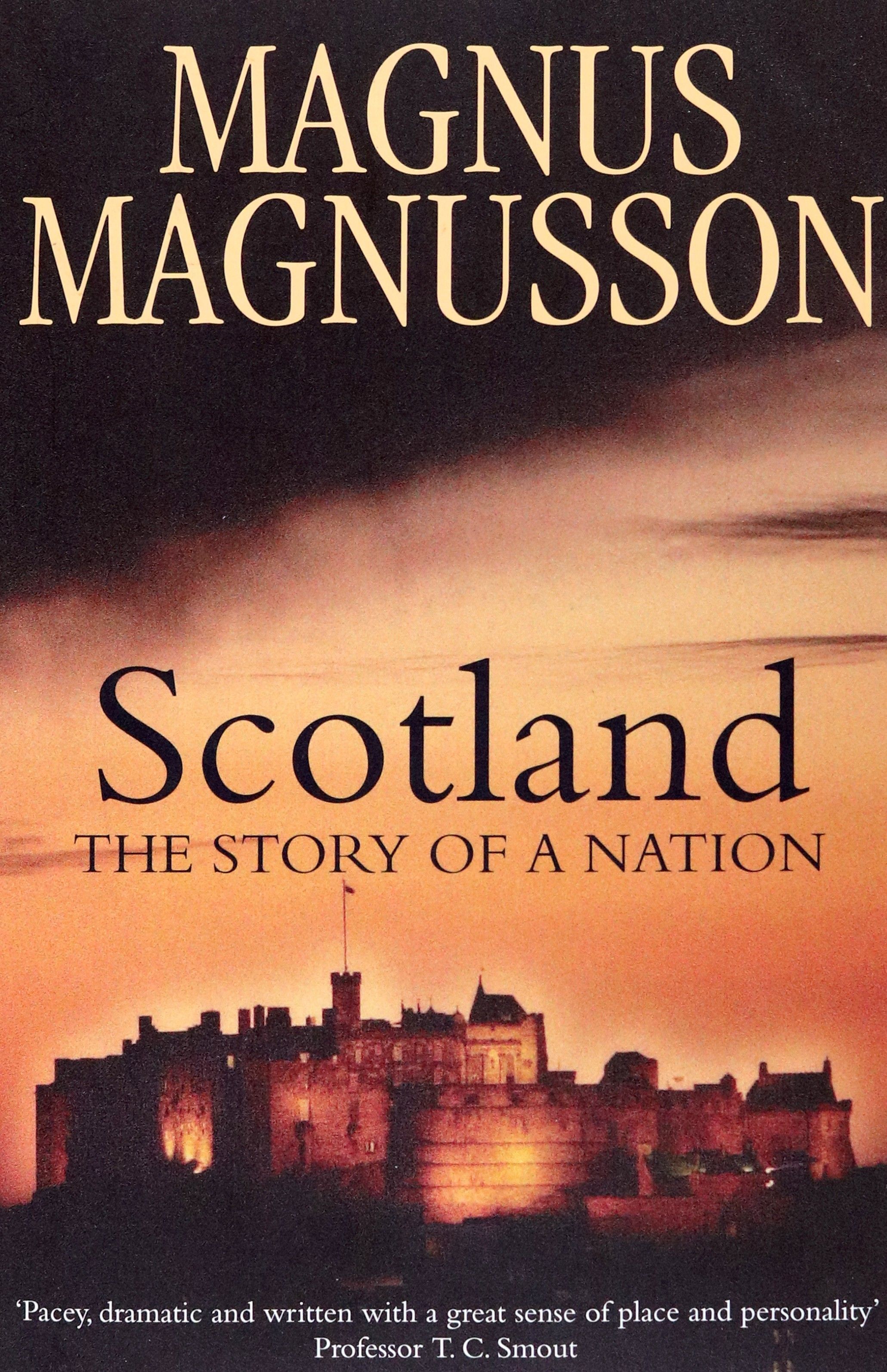 Scotland. The Story of a Nation / Книга на Английском | Magnusson Magnus