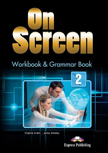 On Screen 2 Workbook & Grammar Book (with Digibook App.) / Рабочая тетрадь и грамматический справочник (с ссылкой на электронное приложение)