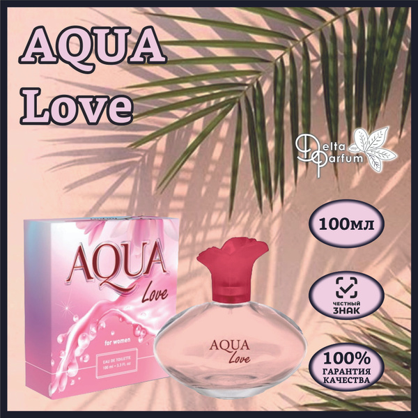 Today Parfum AQUA LOVE_Love Туалетная вода 100 мл (560108717)