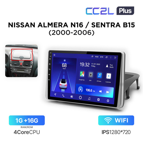 Магнитола Teyes CC2L Plus 1-16 Гб для Nissan Almera N16 / Sentra B15 ...