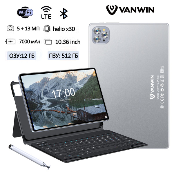 Характеристики VANWIN Планшет HiPad /10.36''/12ГБ/512ГБ/7000mAh/LTE/ с ...